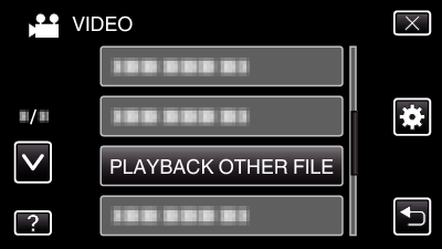 PLAYBACK OTHER FILE
